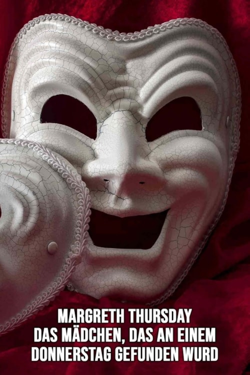 Margreth Thursday - Das Mädchen, das an einem Donnerstag gefunden wurde poster
